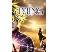 Tyling et la force des ténèbres (LES HISTOIRES DE TYLING)