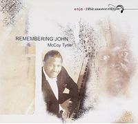 Tyner Mccoy - Remembering John