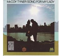 Tyner,Mccoy - Song for My Lady [Import]