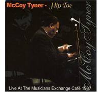 Tynetr Mccoy - Hip Toe