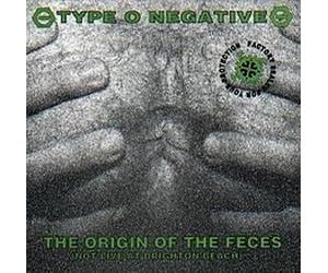Type O Negative - Origen de las heces (1992)