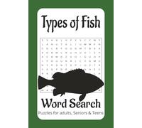 Types of Fish Word Search Puzzle Book: Word search with easy to read print about types of fish, fish species, groups of fish and more | 6x9 inches, 80 ... for Vacations, Holidays, and free times.