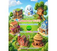 Types of Houses Around the World for Kids: Fun Learning Activity Book for Ages 3-6: Learn, Trace, and Color | A to Z Preschool Learning | Educational ... Coloring Books for Toddlers (Ages 2-5))