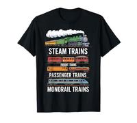 Types of Trains Steam Freight Passenger Monorail Men Kids Camiseta
