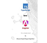TypeScript With Angular: For a simple start