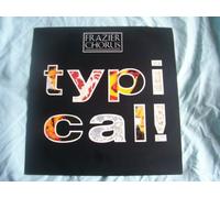 Typical! - Frazier Chorus 7" 45