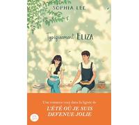 Typiquement Eliza: Une romance cosy dans la lignée de l'Eté où je suis devenue jolie