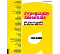 Typography Essentials Revised and Updated: 100 Design Principles for Working with Type
