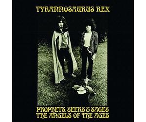 Tyrannosaurus Rex - Prophets, Sages & Seers: The Angels Of The Ages