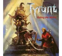 Tyrant - Ruling The World [Vinilo]