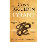 Tyrant: The Ruthless Rise of Roman Emperor Nero, The Sunday Times Bestselling Series Continues
