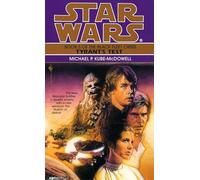 Tyrant's Test: Star Wars Legends (The Black Fleet Crisis): 3 (Star Wars: The Black Fleet Crisis Trilogy - Legends)