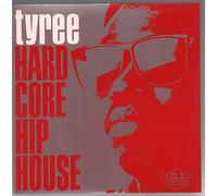 TYREE - HARD CORE HIP HOUSE 7 INCH (7" VINYL 45) UK DJ INTERNATIONAL 1989