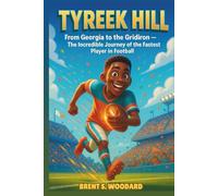 Tyreek Hill Biography: From Georgia to the Gridiron - The Incredible Journey of the Fastest Player in Football