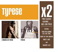 Tyrese - X2: I Wanna Go There