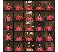 Tyrone Davis - Everything in Place