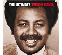 Tyrone Davis - Ultimate Tyrone Davis