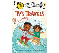 Ty's Travels: Beach Day!: 406 (My First I Can Read)