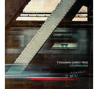 Tyshawn Sorey Trio - Continuing [Vinilo]