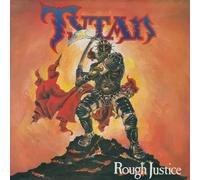 Tytan - Rough Justice [Vinilo]