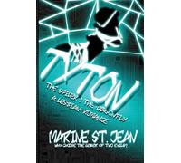 Tyton: The Spider and the Dragonfly: 1