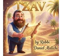 Tzav: Light and Fire: The Eternal Flame of the Temple - A Jewish Children's Book about Parashat Tzav (I Love The Parsha)