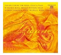 Tzigane: Music for Violin, Cello & Piano by Maurice Ravel by Kristian Winther