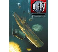 U-47 - Tome 1 - Le taureau de Scapa Flow (U-47, 1)