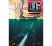 U-47 - Tome 11 - Prisonnier de guerre (Doc) (U-47, 11)