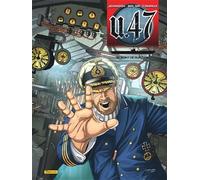 U-47 - Tome 12 - Point de rupture (Document) (U-47, 12)