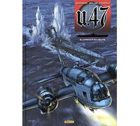 U-47 - Tome 9 - Chasser en meute (Doc) (U-47, 9)