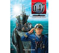 U 47 Vol. 08. Un Fantasma Del Pasado