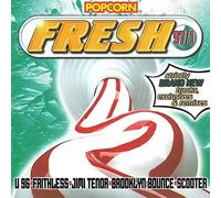 U 96, Faithless, Jimi Tenor, Brooklyn Bounce, Scooter..