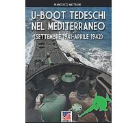U-Boot tedeschi nel Mediterraneo (settembre 1941 - aprile 1: 73 (Storia)