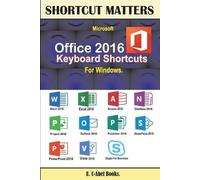 U C Books Microsoft Office 2016 Keyboard Shortcuts For Windows (Tapa blanda)