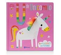 U de unicornio (Castellano - A PARTIR DE 0 AÑOS - PROYECTO DE 0 A 3 AÑOS - Libros sensoriales)