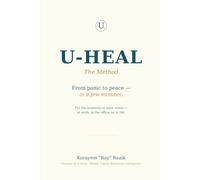 U-Heal: From panic to peace - in a few minute