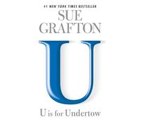 U is for Undertow (Kinsey Millhone, 21)