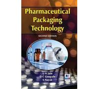 U K Jain D C Goupale S Nayak Pharmaceutical Packaging Technology (Tapa dura)