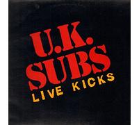 U.K. Subs - Live Kicks