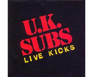 U.K. Subs - Live Kicks