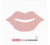 U-KISS - DORADORA + THE SPECIAL TO KISSME