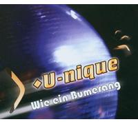 U-Nique - Wie Ein Bumerang