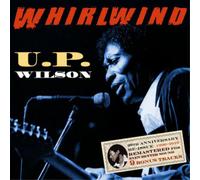 U.P. Wilson Whirlwind (CD) 20th Anniversary Album (Importación USA)