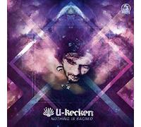 U-Recken - Nothing Is Sacred