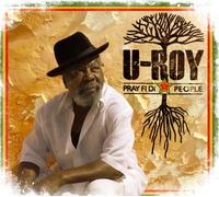U-Roy - Pray Fi Di People