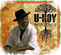 U-Roy - Pray Fi Dy People