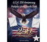 U.S.A. 250 Anniversary Patriotic Word Search Book: LARGE PRINT Patriotic Word Search Book