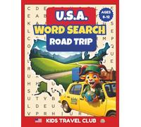 U.S.A. Word Search Road Trip: A Kids Travel Club Word Search Puzzle Book for Ages 8-12