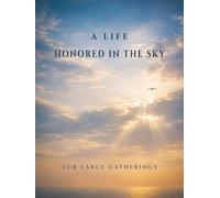 U.S. Air Force Funeral Guest Book for Large Gatherings: Sign-In Book for Memorial Service with Space for More Guests: A Practical Guest Book Designed ... and Memorial Services (2 Guests Per Page)
